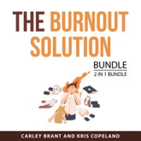 The_Burnout_Solution_Bundle__2_in_1_Bundle